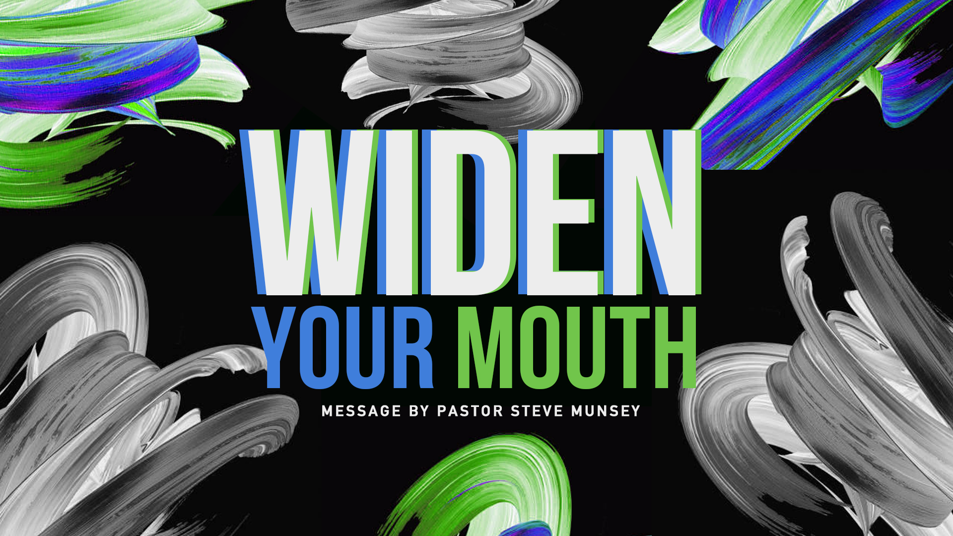 Widen Your Mouth